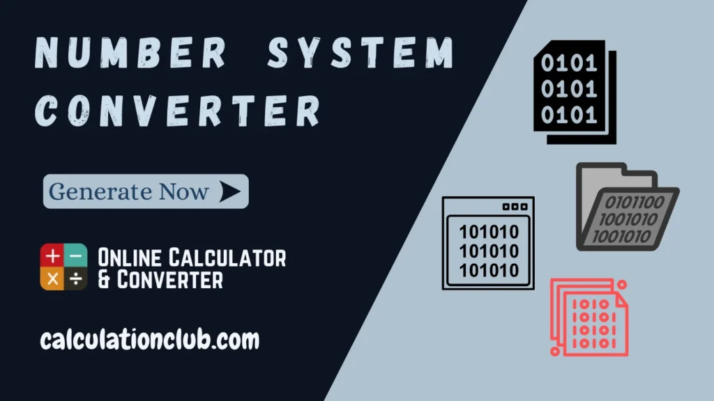 NUMBER SYSTEM CONVERTER NUMBER SYSTEM CONVERTER