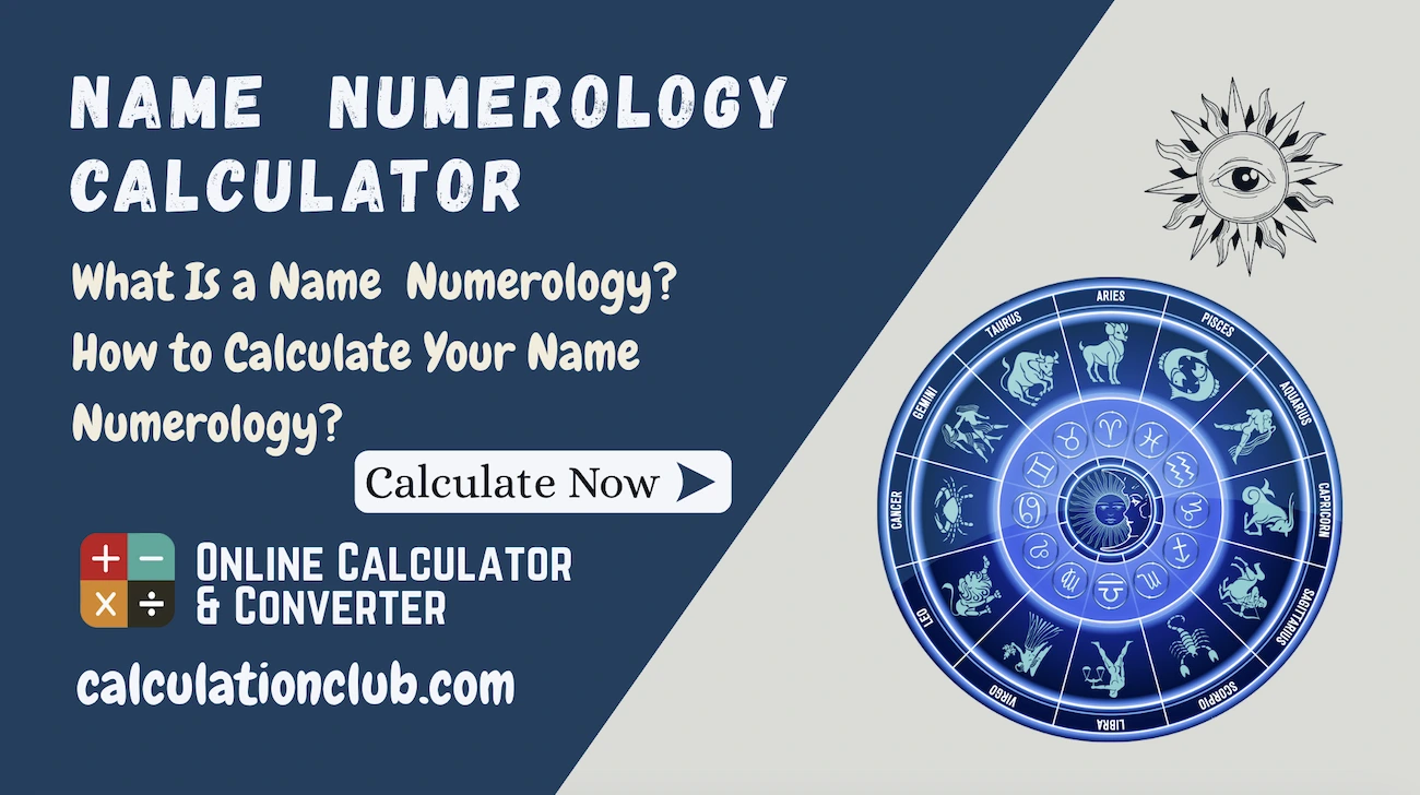 NAME NUMEROLOGY CALCULATOR NAME NUMEROLOGY CALCULATOR