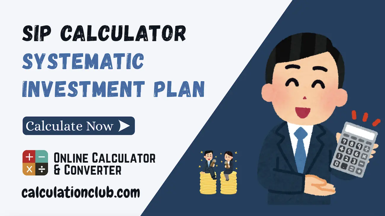 SIP Calculator Systematic Investment Plan  SIP Calculator Systematic Investment Plan