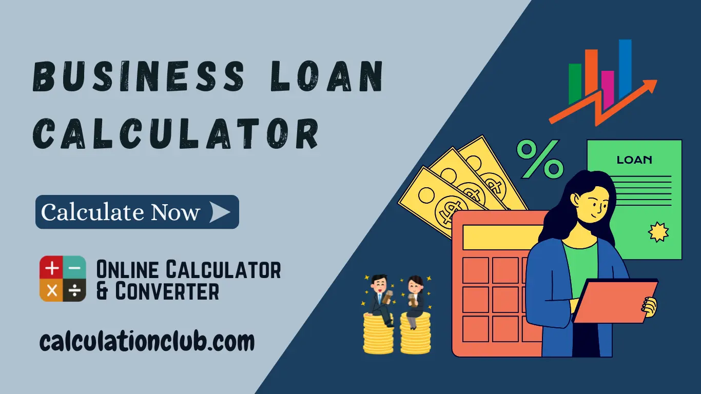 Business Loan Calculator