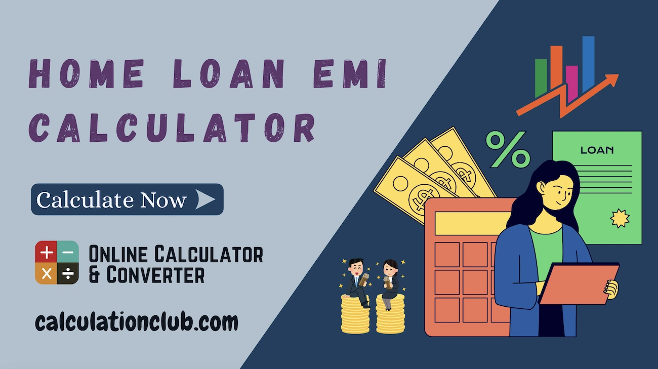Home Loan EMI Calculator