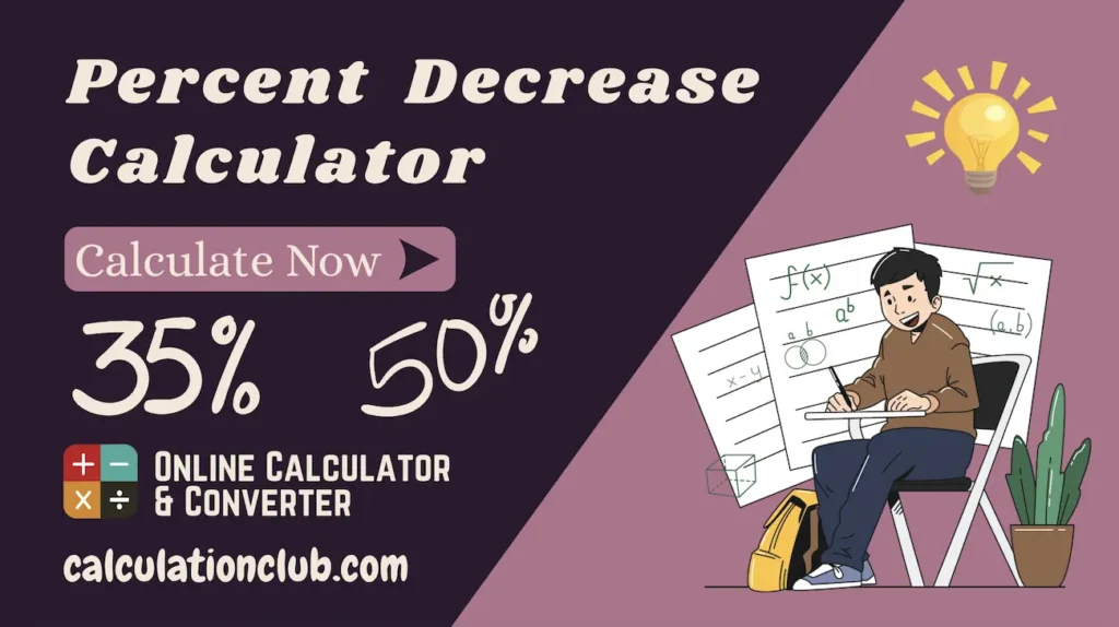 Percent Decrease Calculator Percent Decrease Calculator