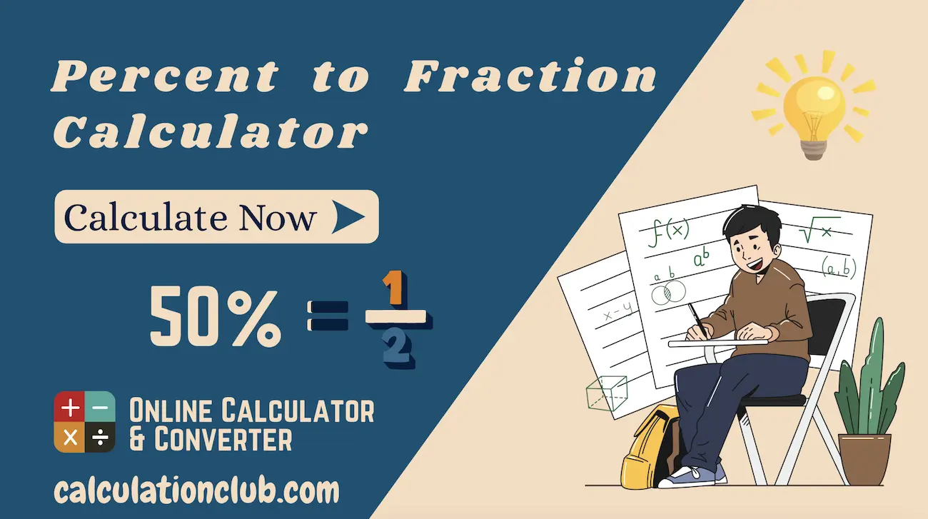 Percent to Fraction Calculator