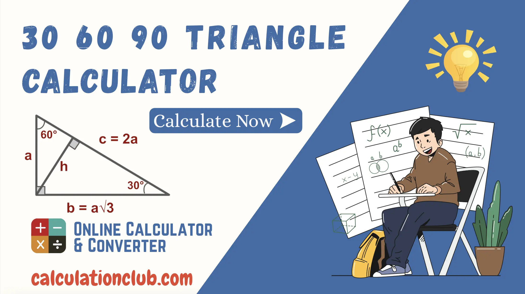 30 60 90 Triangle Calculator